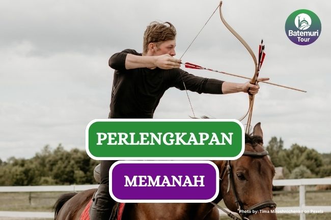 7 Perlengkapan Memanah dan Persiapannya Bagi Pemula